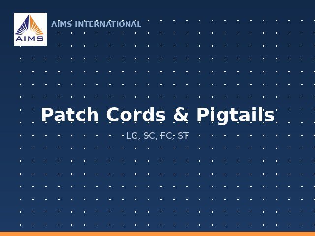 Patch Cords & Pigtails